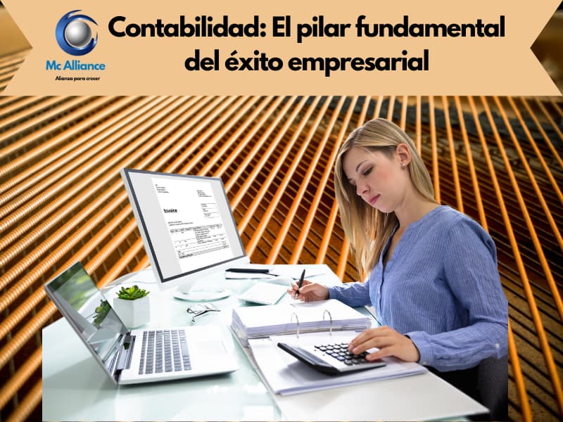 Contabilidad impecable: el pilar fundamental del éxito empresarial