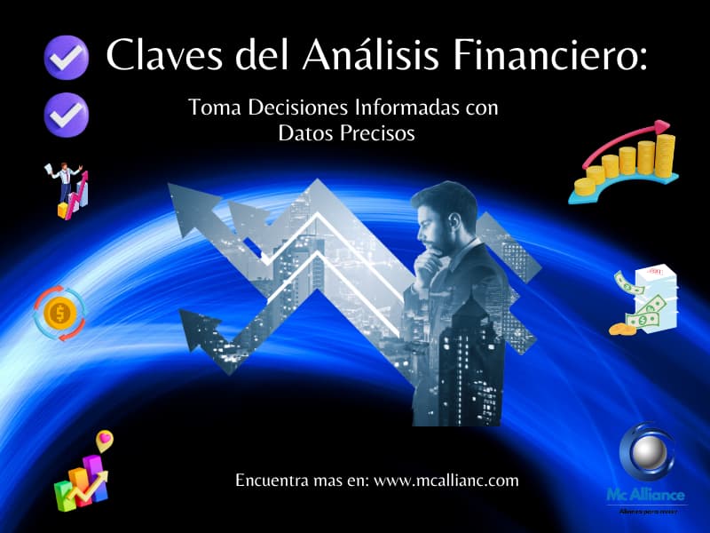 7 Claves del Análisis Financiero: Toma Decisiones Informadas con Datos Precisos