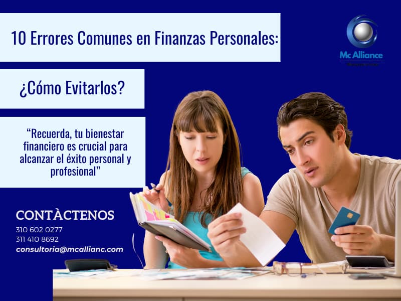 10 Errores Comunes en Finanzas Personales: ¿Còmo evitarlos?