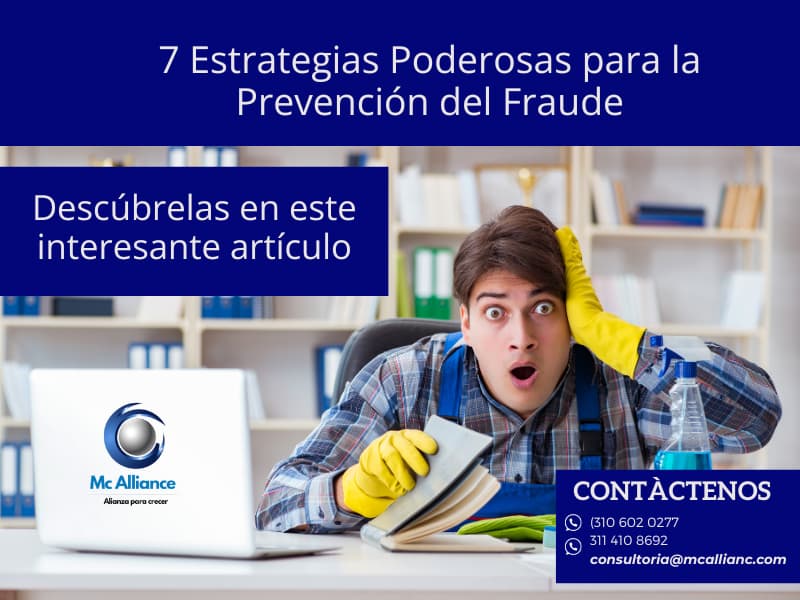 7 Estrategias Poderosas para la Prevención del Fraude: Protege tu Empresa de Pérdidas