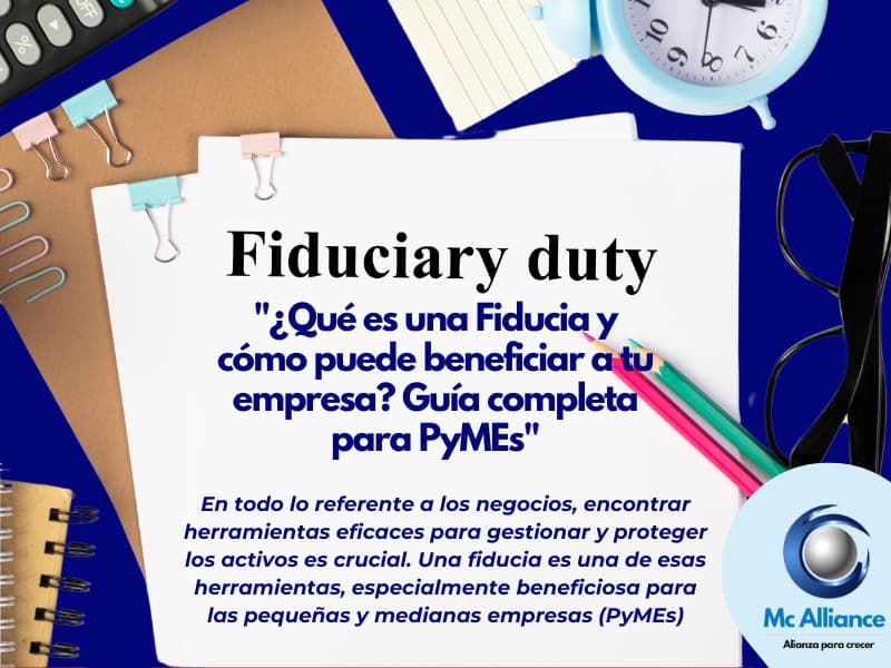 "¿Qué es una Fiducia y cómo puede beneficiar a tu empresa? Guía completa para PyMEs"