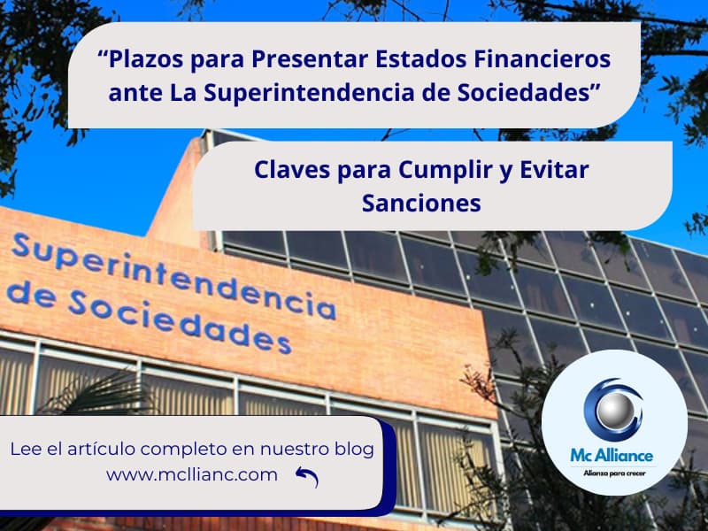 Estados Financieros - Plazos para presentar ante la superintendencia de Sociedades